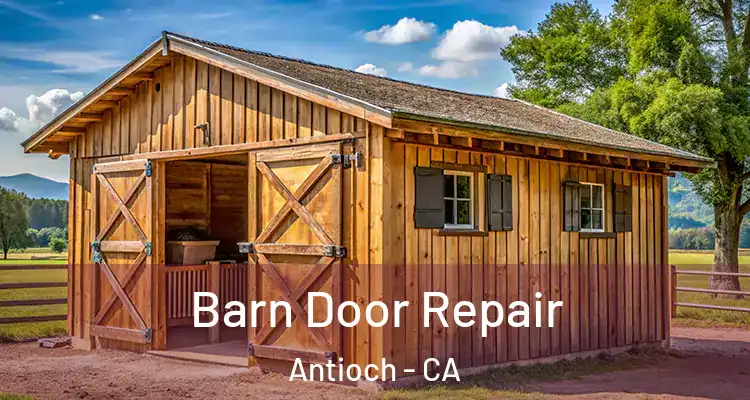  Barn Door Repair Antioch - CA