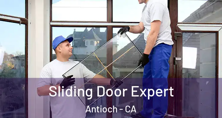  Sliding Door Expert Antioch - CA